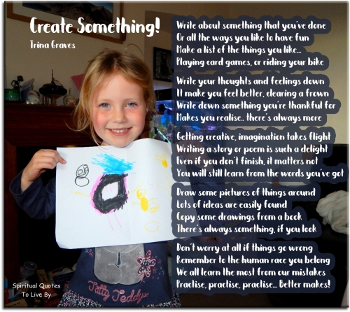 Create Something - Children's inspirational poem by Trina Graves of Spiritual Quotes To Live By
